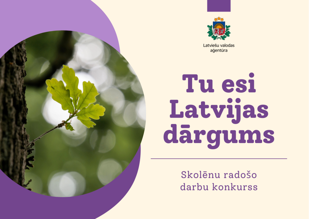 Aicinām skolēnus piedalīties konkursā „Tu esi Latvijas dārgums”