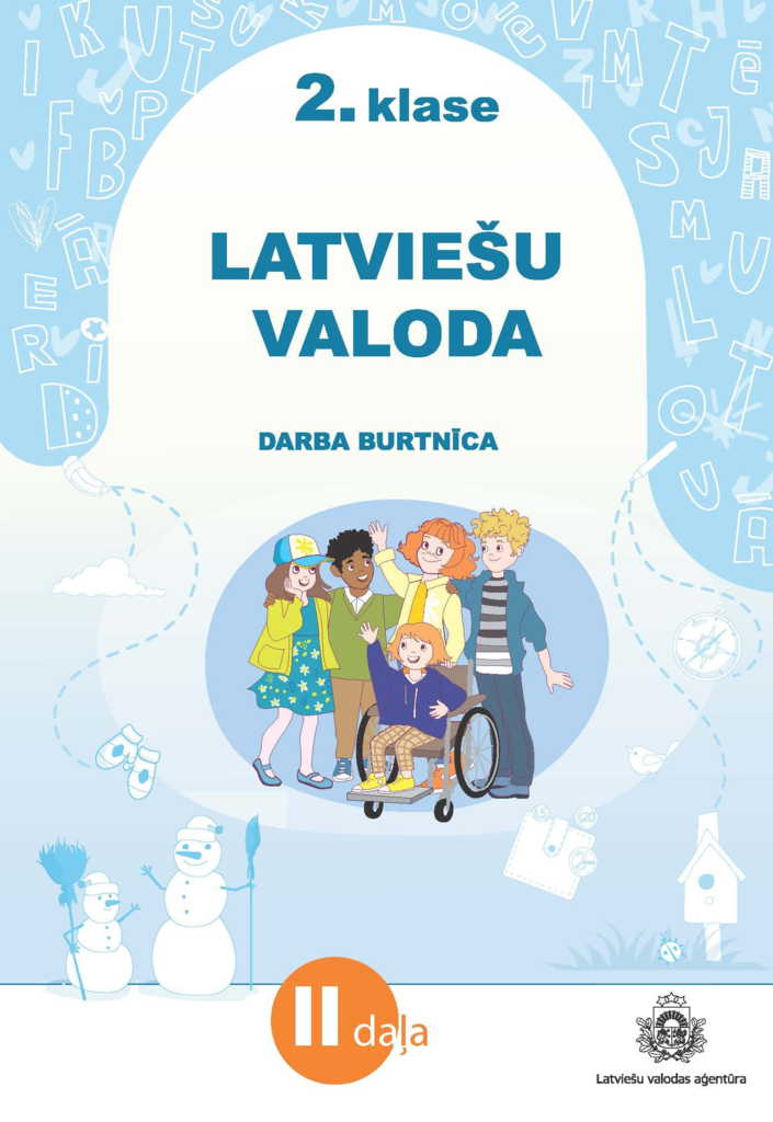 Latviešu valoda. 2. klase. 2. daļa. Darba burtnīca